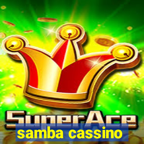 samba cassino